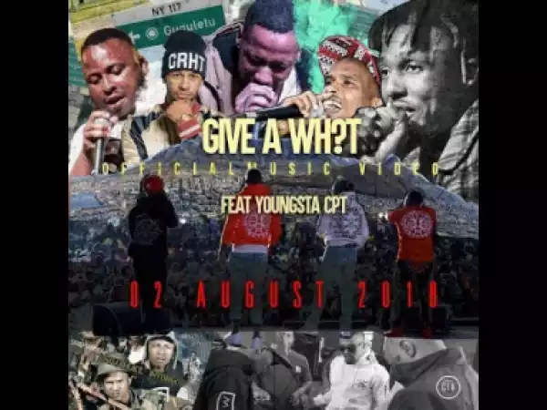 Video: Driemanskap – Give A Wh?t ft YoungstaCPT